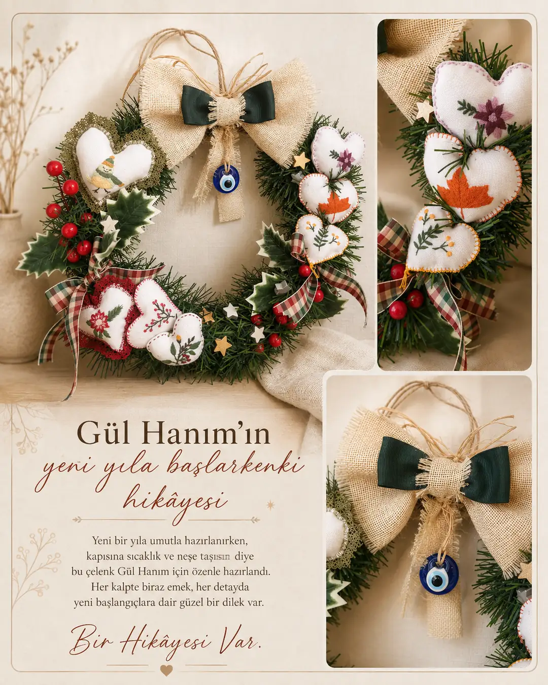 Gül Hanım için hazırlanan kalp detaylı yeni yıl çelengi